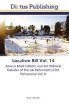 Angel Collins, Angela Collins - Localism Bill Vol. 14