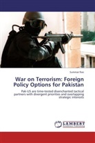 Summar Rao - War on Terrorism: Foreign Policy Options for Pakistan
