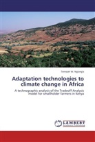 Teresiah W Ng'ang'a, Teresiah W. Ng'ang'a - Adaptation technologies to climate change in Africa