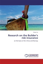Binan Su - Research on the Builder's risk insurance