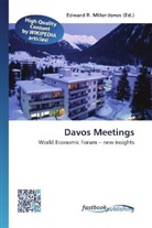 Edward R. Miller-Jones, Edwar R Miller-Jones - Davos Meetings