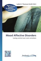 Lydi D Thomson-Smith, Lydia D. Thomson-Smith - Mood Affective Disorders