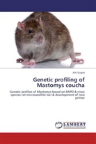 Arti Gupta - Genetic profiling of Mastomys coucha