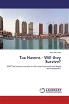 John McLaren - Tax Havens - Will they Survive?