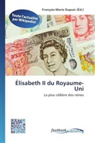 François-Mari Dupuis, François-Marie Dupuis - Élisabeth II du Royaume-Uni