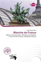 Jerold Angelus - Blanche de France