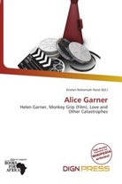 Kristen Nehemiah Horst - Alice Garner