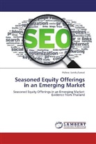 Polwat Lerskullawat - Seasoned Equity Offerings in an Emerging Market