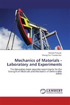 Cheng-Tzu Thomas Hsu, Wonsir Punurai, Wonsiri Punurai - Mechanics of Materials - Laboratory and Experiments