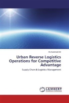 Muhammad Ali, Muhammad Ali - Urban Reverse Logistics Operations for Competitive Advantage