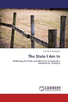 P R M P Koolschijn, P. R. M. P. Koolschijn - The State I Am In