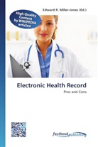 Edward R. Miller-Jones, Edwar R Miller-Jones - Electronic Health Record