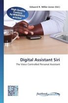 Edward R. Miller-Jones, Edwar R Miller-Jones - Digital Assistant Siri