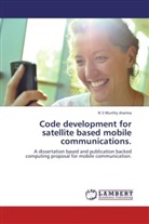 N. S. Murthy Sharma, N S Murthy Sharma - Code development for satellite based mobile communications.