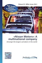 Edward R. Miller-Jones, Edwar R Miller-Jones - «Nissan Motors»: A multinational company