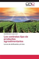 David Bernardo López Lluch - Los contratos tipo de productos agroalimentarios