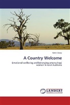 Katie Vasey - A Country Welcome