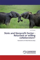 Lalit Kumar - State and Nonprofit Sector - Reluctant or willing collaborators?
