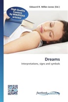 Edward R. Miller-Jones, Edwar R Miller-Jones - Dreams