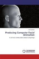 Erik Koehlert - Producing Computer Facial Animation