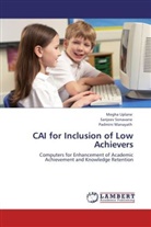 Padmini Manayath, Sanjee Sonavane, Sanjeev Sonavane, Megh Uplane, Megha Uplane - CAI for Inclusion of Low Achievers