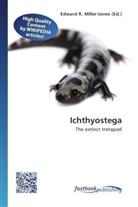 Edward R. Miller-Jones, Edwar R Miller-Jones - Ichthyostega