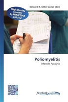 Edward R. Miller-Jones, Edwar R Miller-Jones - Poliomyelitis