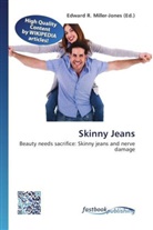Edward R. Miller-Jones, Edwar R Miller-Jones - Skinny Jeans