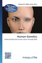 Edward R. Miller-Jones, Edwar R Miller-Jones - Human Genetics