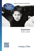 Lydi D Thomson-Smith, Lydia D. Thomson-Smith - Exorcism