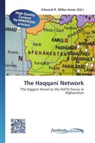 Edward R. Miller-Jones, Edwar R Miller-Jones - The Haqqani Network