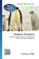 Edward R. Miller-Jones, Edwar R Miller-Jones - Emperor Penguins