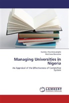 Matthew Eboreime, Sunda Uhunmwuangho, Sunday Uhunmwuangho - Managing Universities in Nigeria