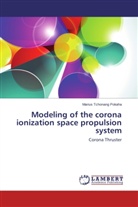 Marius Tchonang Pokaha - Modeling of the corona ionization space propulsion system