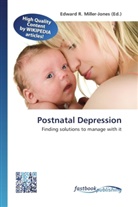 Edward R. Miller-Jones, Edwar R Miller-Jones - Postnatal Depression