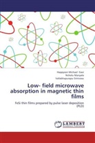 Happyson Michae Gavi, Happyson Michael Gavi, Nchol Manyala, Ncholu Manyala, Srinivasu, Vallabhapurapu Srinivasu - Low- field microwave absorption in magnetic thin films