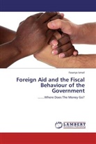 Fasanya Ismail - Foreign Aid and the Fiscal Behaviour of the Government