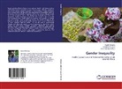 Stephe Atwood, Stephen Atwood, Fran Chirowa, Frank Chirowa, Marc van der Putten, Mar Van der Putten... - Gender Ineqaulity