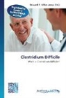 Edward R. Miller-Jones, Edwar R Miller-Jones, Edward R Miller-Jones - Clostridium Difficile