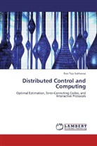 Ravi Teja Sukhavasi - Distributed Control and Computing