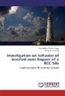 Siddharth Bhattacharya, Siddhartha Bhattacharya, Amiya K Samanta, Amiya K. Samanta - Investigation on behavior of inverted cone hopper of a RCC Silo