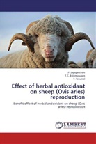 T BALAMURUGAN, T. C. Balamurugan, Jayaganthan, P. Jayaganthan, P Perumal, P. Perumal - Effect of herbal antioxidant on sheep (Ovis aries) reproduction