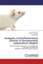 Ravindr Dwivedi, Ravindra Dwivedi, Kunal Singh, Gaura Upadhyay, Gaurav Upadhyay - Analgesic and Inflammatory Activity of Symphorema polyandrum (Wight)