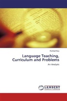 Prohlad Roy - Language Teaching, Curriculum and Problems