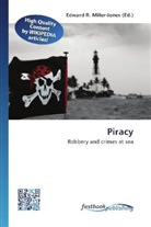 Edward R. Miller-Jones, Edwar R Miller-Jones - Piracy