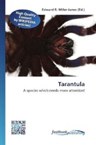 Edward R. Miller-Jones, Edwar R Miller-Jones - Tarantula