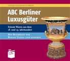 Renate Veigel, Dr. Franziska Nentwig, Franziska Nentwig - ABC Berliner Luxusgüter