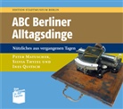 Peter Matuschek, Ines Quitsch, Silvia Thyzel, Franziska Nentwig - ABC Berliner Alltagsdinge