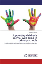 Shelley Thornton - Supporting children's mental well-being in primary schools