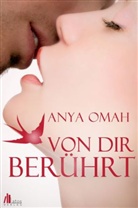 Anya Omah - Von dir berührt